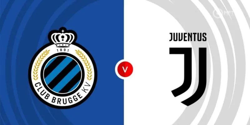 Tổng quan về trận đấu Club Brugge vs Juventus